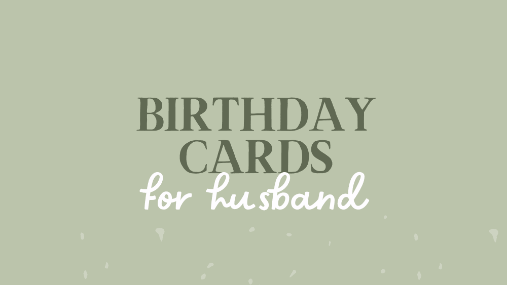 Birthday Cards for Husband - Whimsi Lilley