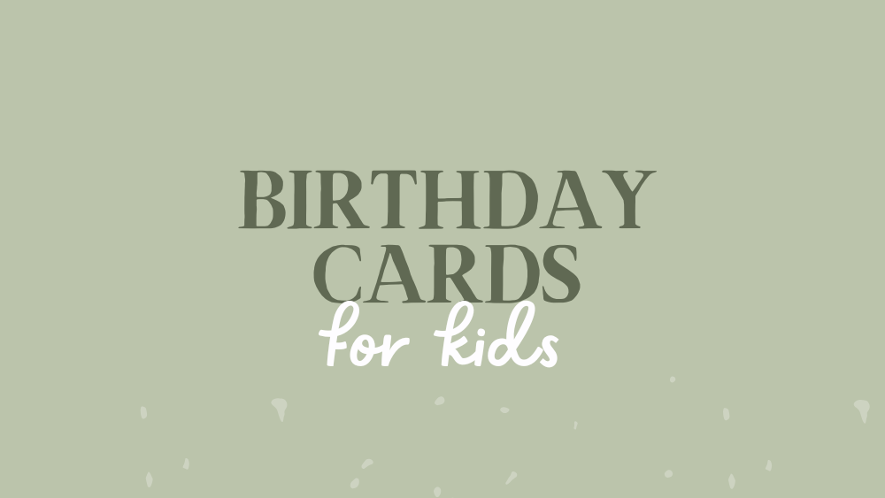 Birthday Cards Kids - Whimsi Lilley