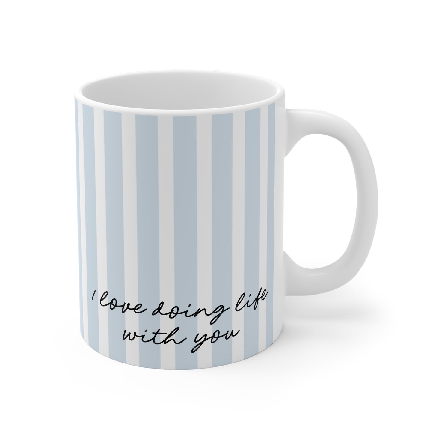 I Love Doing Life With You Personalised Mug - Blue