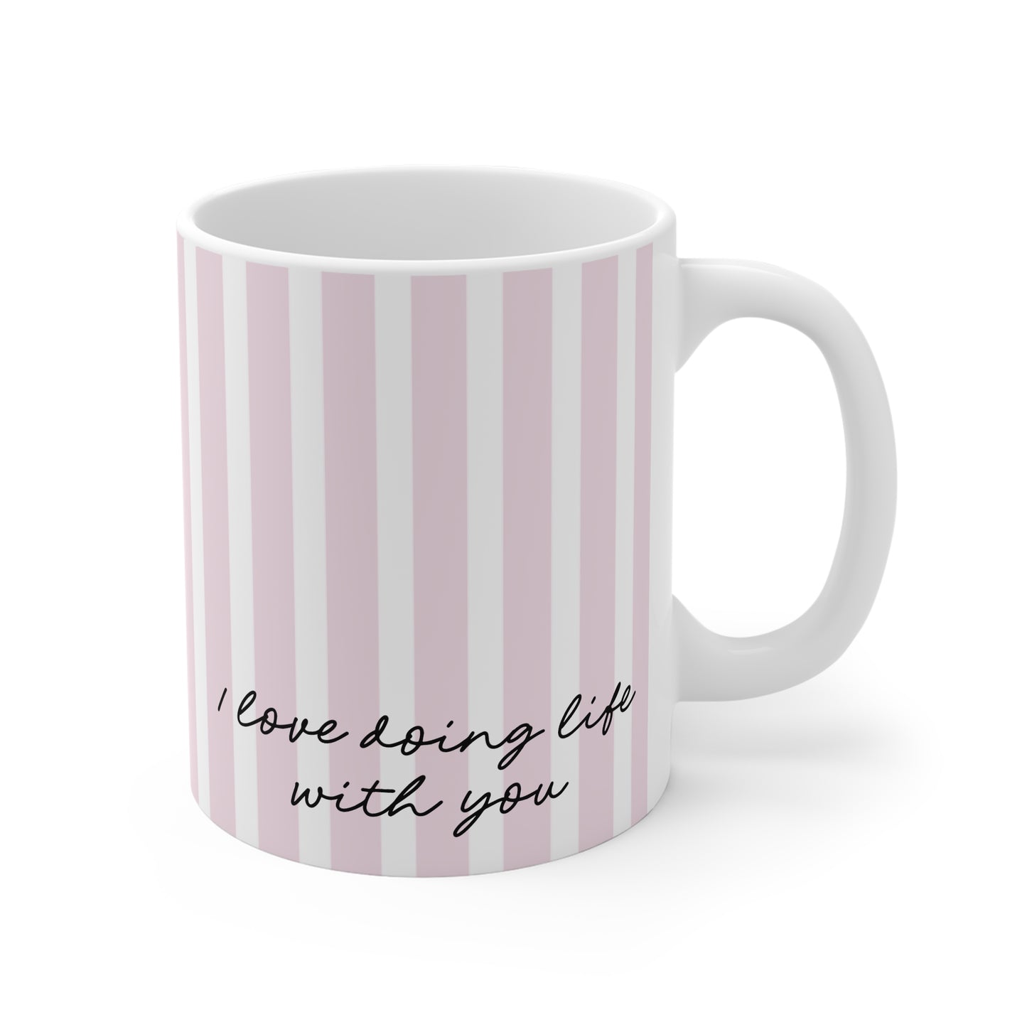 I Love Doing Life With You Personalised Mug - Pink