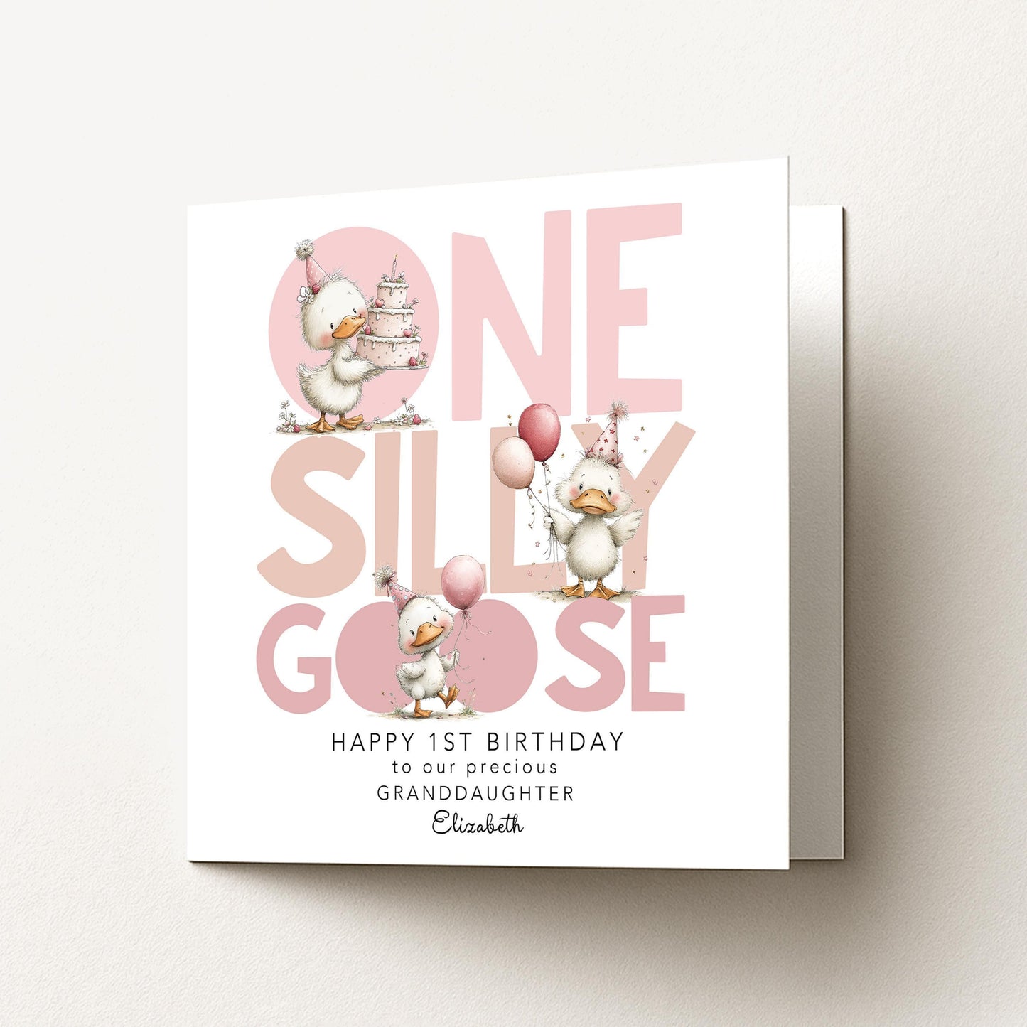 1st Birthday Granddaughter Card One Silly Goose