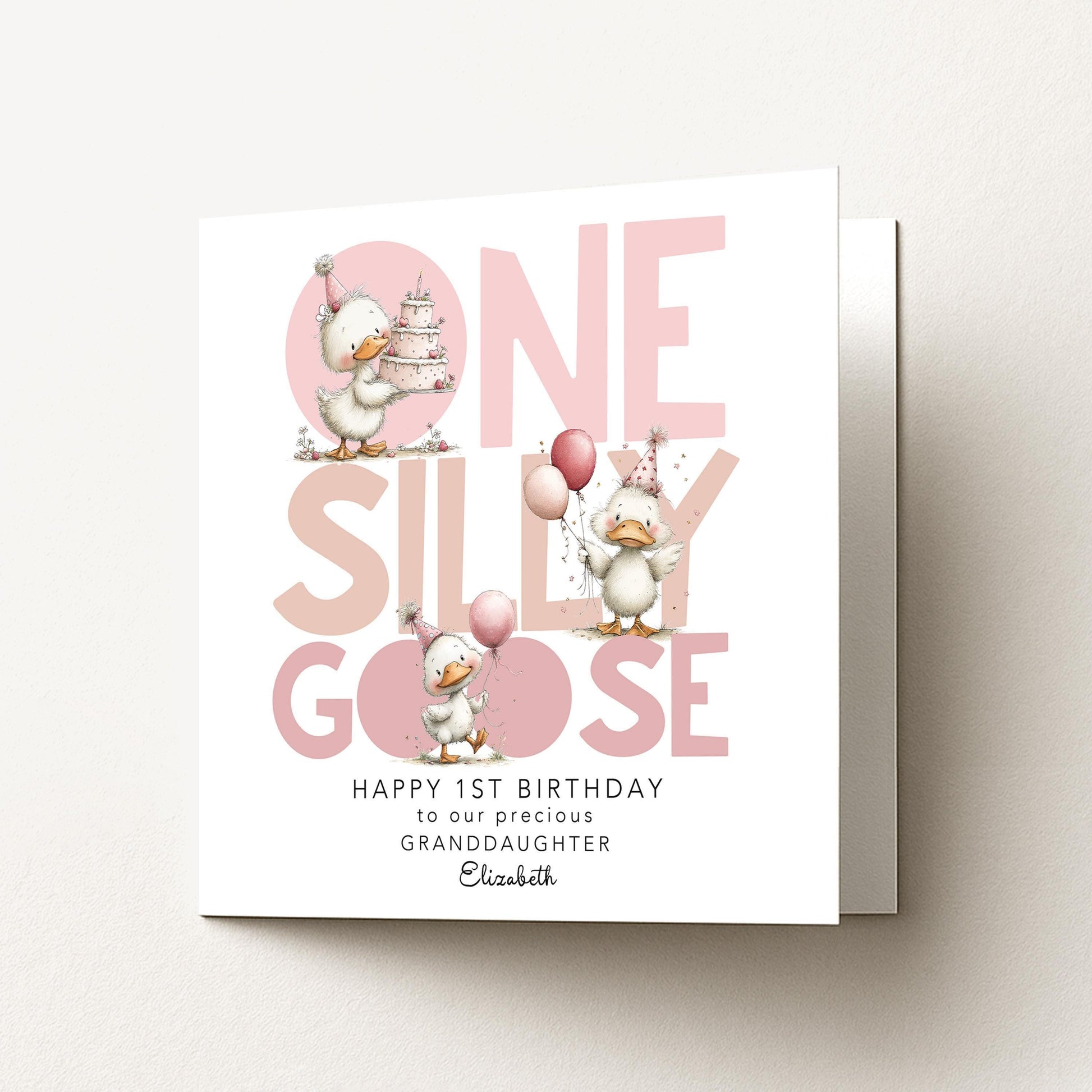 1st Birthday Granddaughter Card One Silly Goose