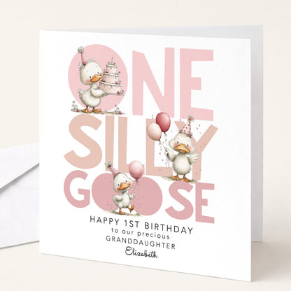 1st Birthday Granddaughter Card One Silly Goose