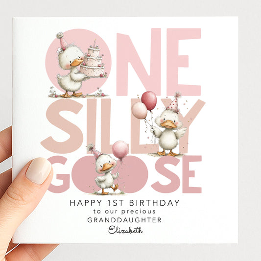 1st Birthday Granddaughter Card One Silly Goose