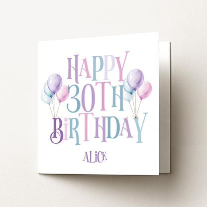 30th Birthday Card – Personalised Balloon Greeting For Her, Elegant Pastel Design