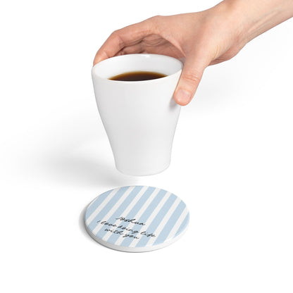 Personalized Ceramic Coaster — Blue Stripe "I love doing life with you"