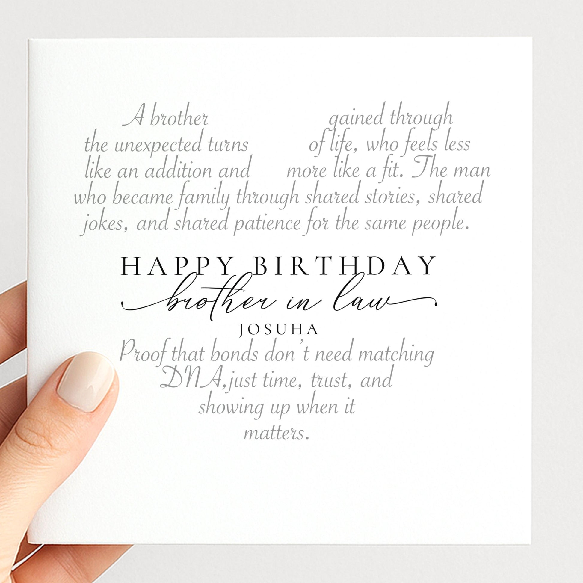 Heartfelt birthday card for brother in law with elegant calligraphy sentiment, printed on 300gsm card, UK delivery