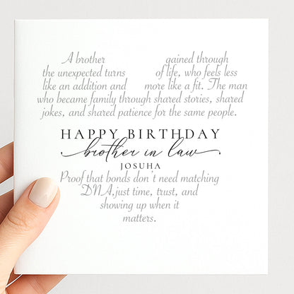 Heartfelt birthday card for brother in law with elegant calligraphy sentiment, printed on 300gsm card, UK delivery
