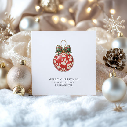 Cat Mum Christmas Card – Personalised Paw Print Bauble Festive Greeting