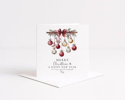 Christmas Husband Card - Personalised Festive Holiday Greeting With Red Gold Baubles
