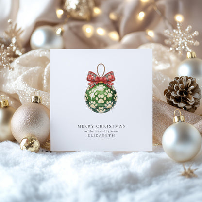 Dog Mum Christmas Card – Personalised Paw Print Bauble Holiday Greeting