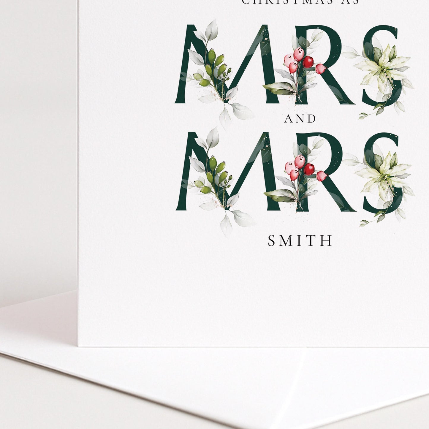First Christmas Married Card – Elegant Mrs and Mrs Holly Design Holiday Card