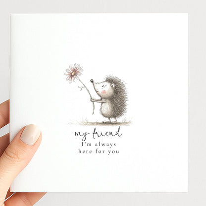 Friend Support Card – Uplifting Encouragement & Comfort Card For Friends