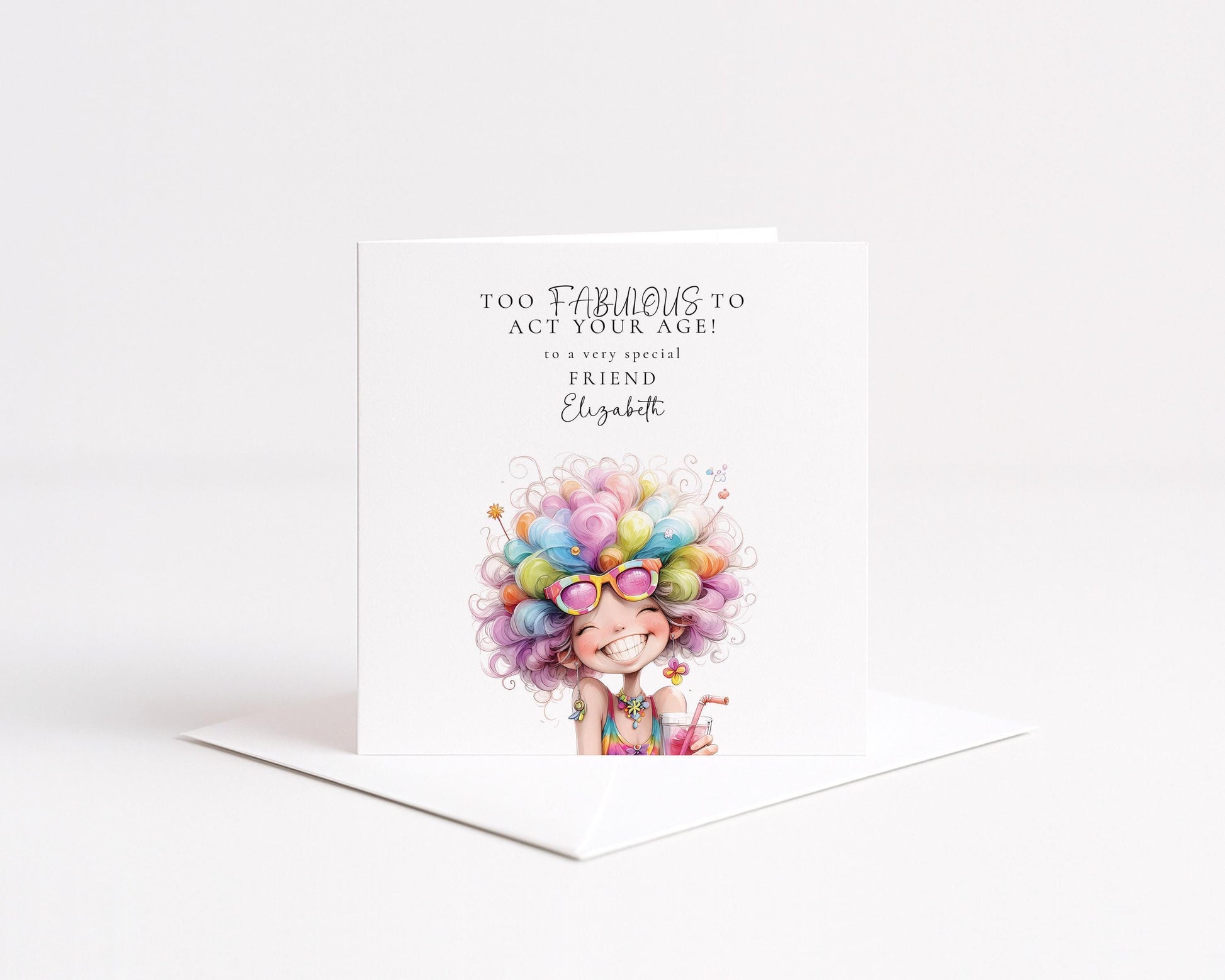 Funny Birthday Card - Too Fabulous Friend Personalised Colourful Greeting
