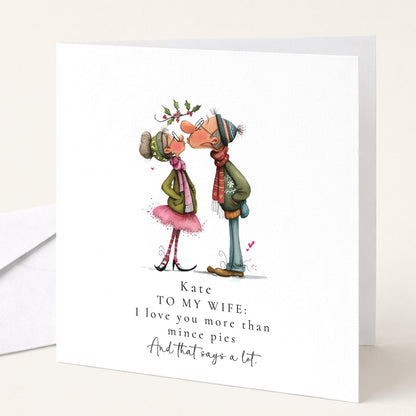 Funny Christmas Card - Personalised Wife Greeting With Mince Pie Joke & Matte Finish