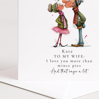 Funny Christmas Card - Personalised Wife Greeting With Mince Pie Joke & Matte Finish