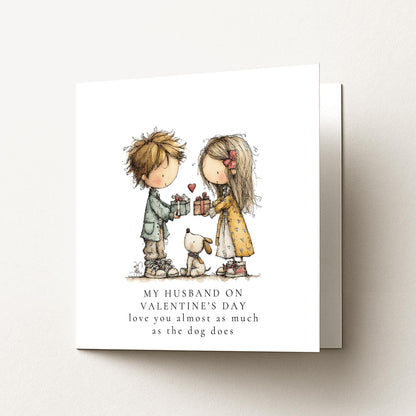 Funny Valentines Card - Personalised Husband Dog Lover Valentine With Matte Finish