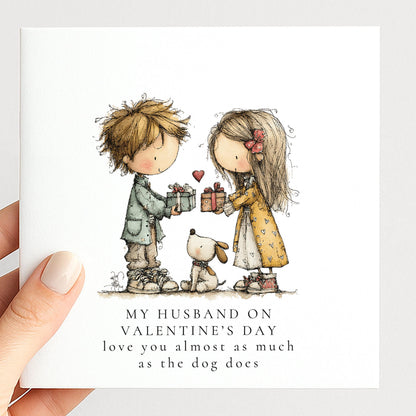 Funny Valentines Card - Personalised Husband Dog Lover Valentine With Matte Finish