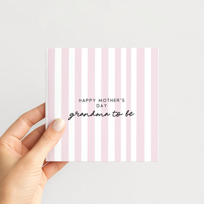 Grandma To Be Card – Modern Mother’s Day Card With Pink Stripe Design