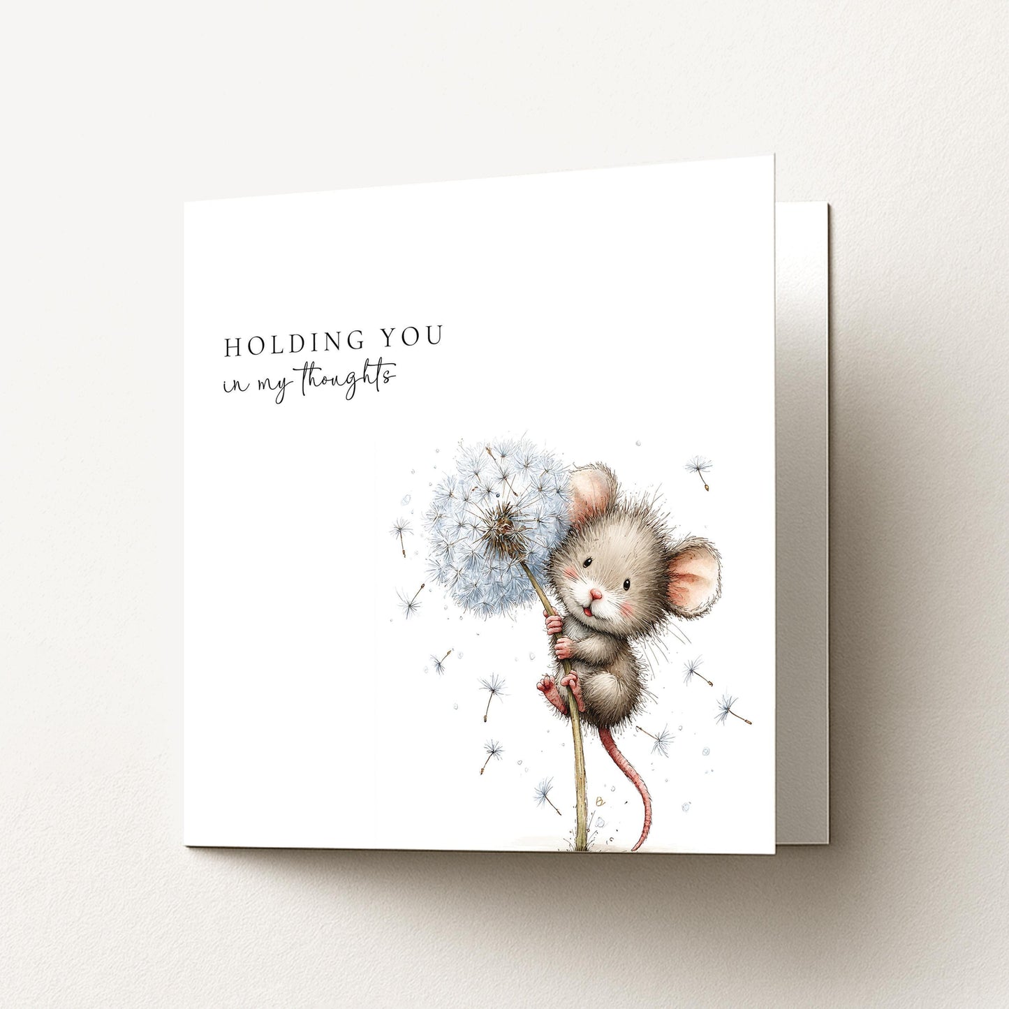 Holding You In My Thoughts Card – Comfort Support Card With Mouse & Dandelion