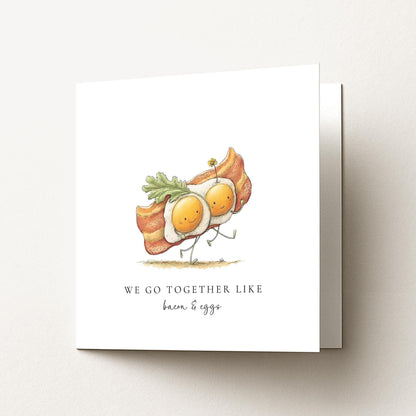 Love Greeting Card - We Go Together Like Bacon and Eggs - Personalised Anniversary Card