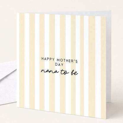Nana to Be Card – Personalised Mother's Day Greeting With Pink Stripe Design