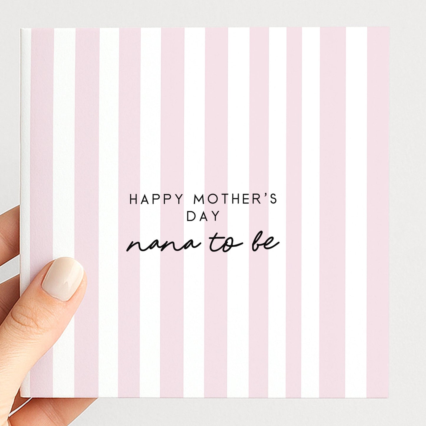 Nana to Be Card – Personalised Mother's Day Greeting With Pink Stripe Design