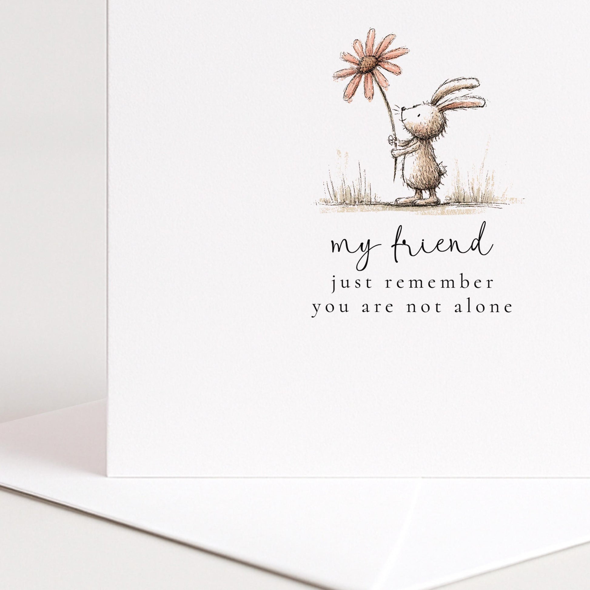 Not Alone Card – Friendship Comfort Card With Heartfelt Message & Premium Matte Finish