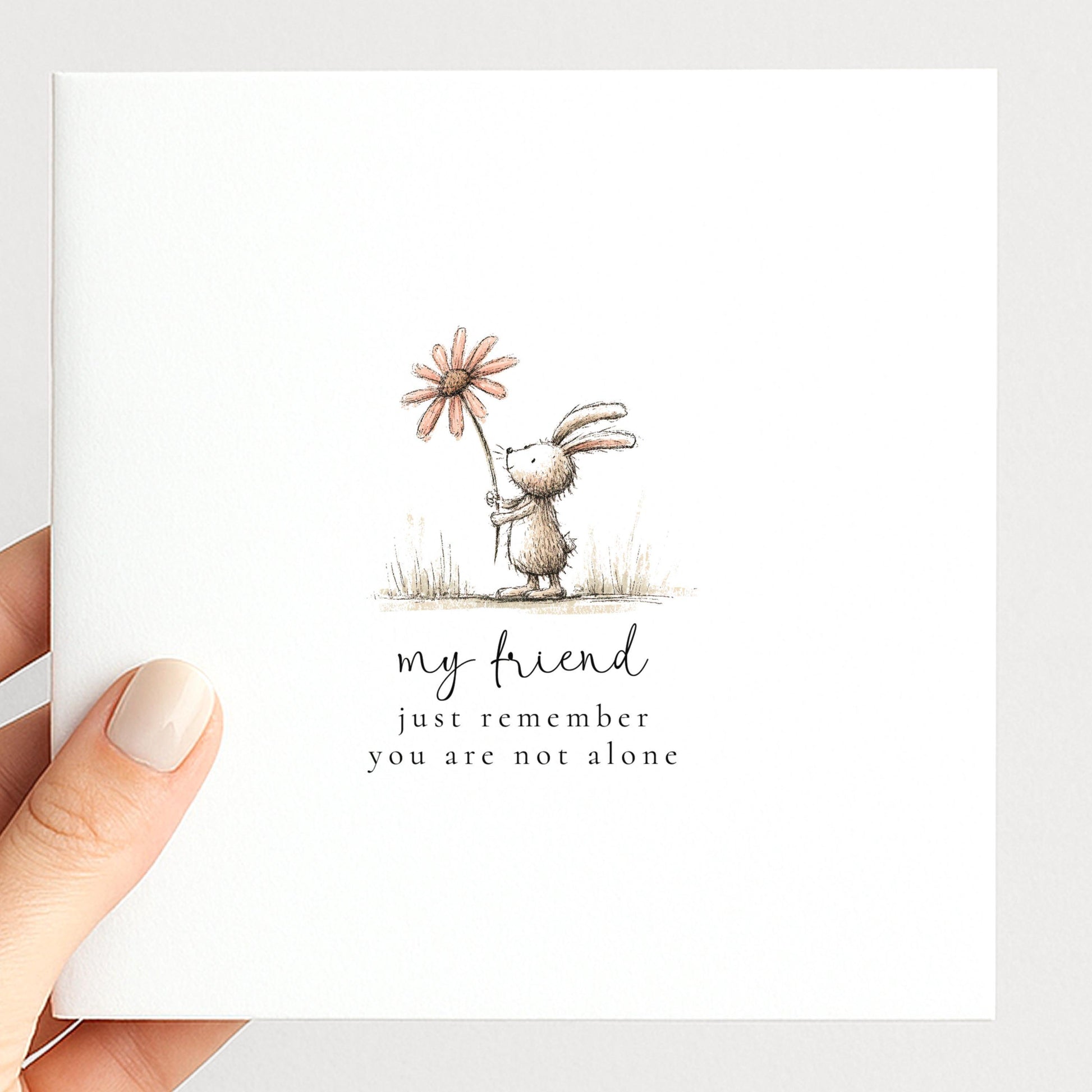 Not Alone Card – Friendship Comfort Card With Heartfelt Message & Premium Matte Finish