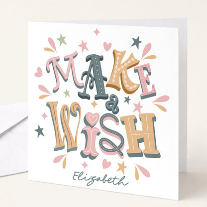Personalised Birthday Card - Make A Wish Custom Name Keepsake Design