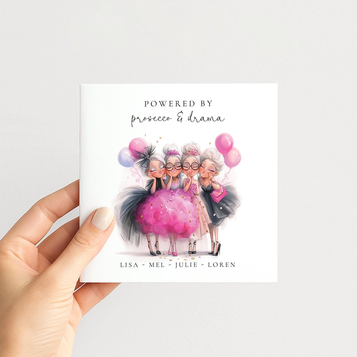Powered By Prosecco Card – Personalised Birthday Card For Her Featuring Glamorous Party Friends