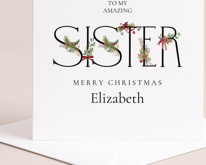 Sister Christmas Card – Personalised Festive Sister Gift With Winter Greenery