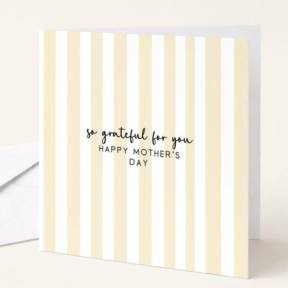 So Grateful For You Mothers Day Card