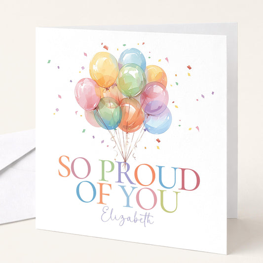 So Proud of You Card – Personalised Celebration Card With Joyful Balloon Design