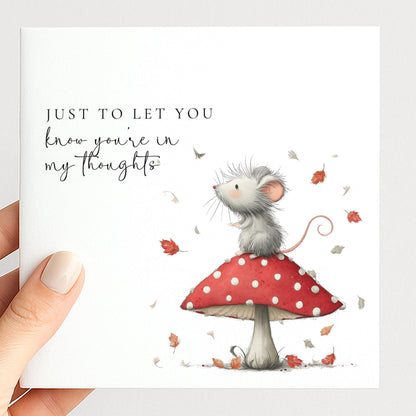 Thinking Of You Card - Comfort Greeting Card With Mouse On Toadstool Design