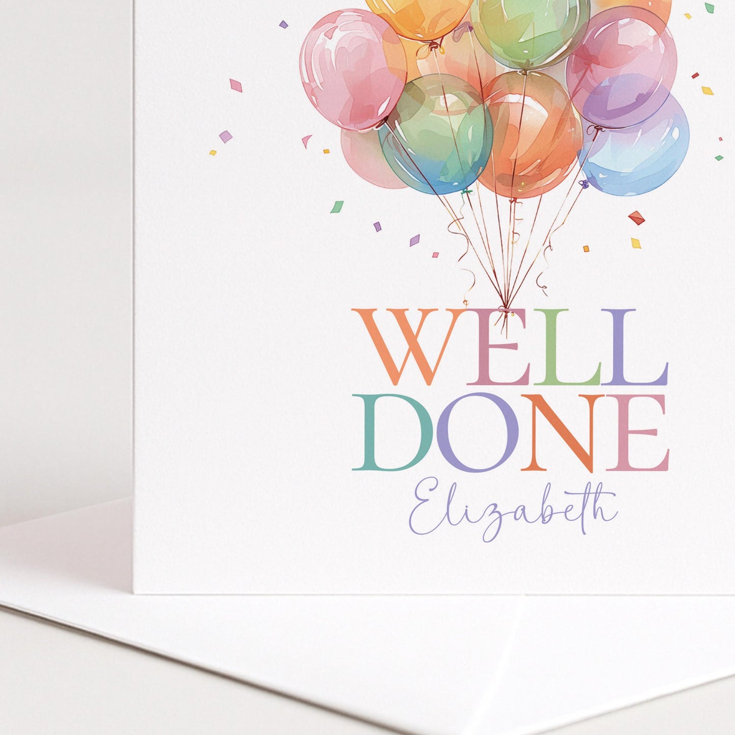 Well Done Card - Personalised Greeting Card With Colourful Balloon & Joyful Lettering