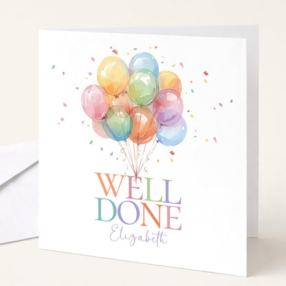 Well Done Card - Personalised Greeting Card With Colourful Balloon & Joyful Lettering