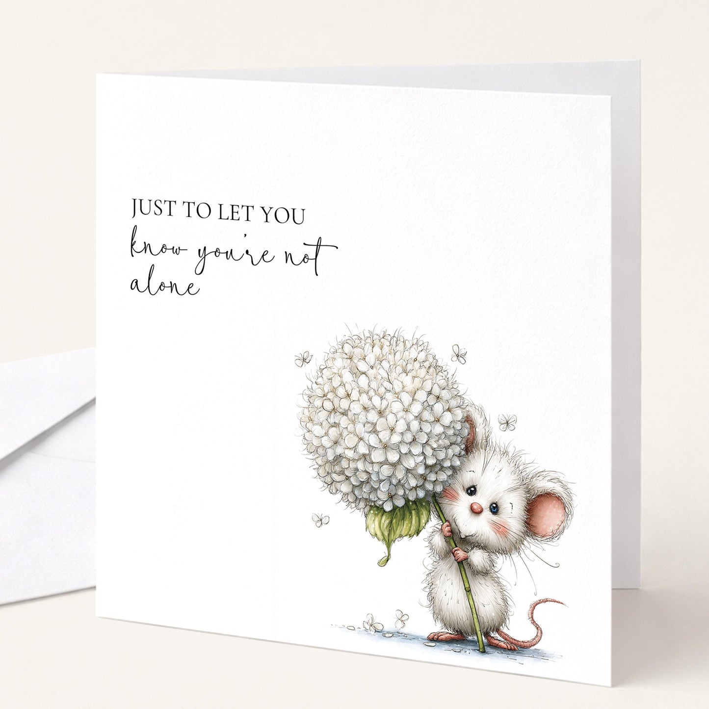 You’re Not Alone Card – Comfort Greeting Card With Cute Mouse Illustration