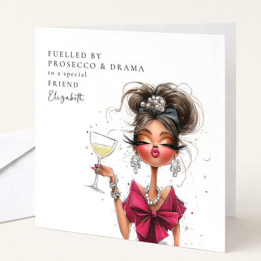Glamour illustration birthday card for friend, fuelled by prosecco and drama