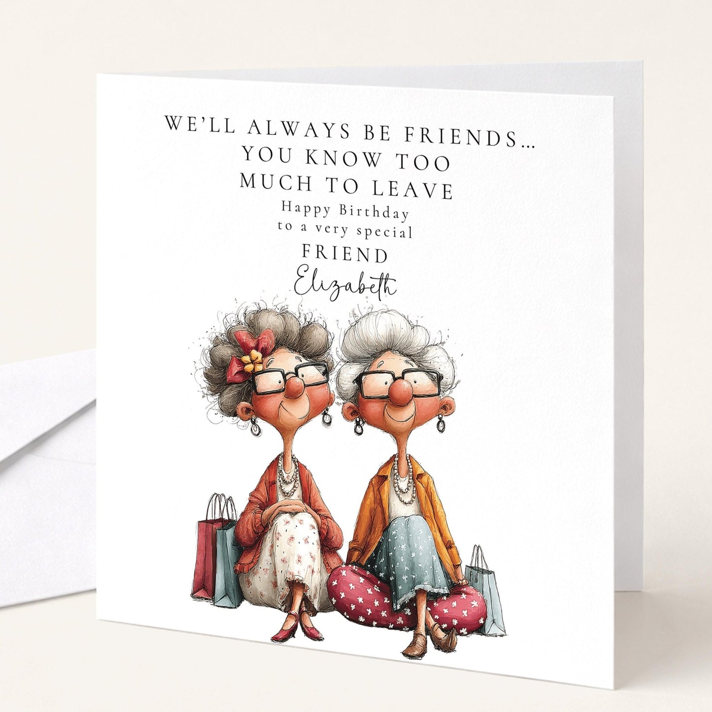 Funny Friend Birthday Card - Always Be Friends