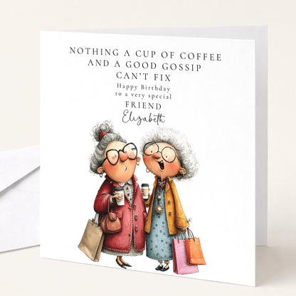 Funny Friend Birthday Card - Coffee and Gossip