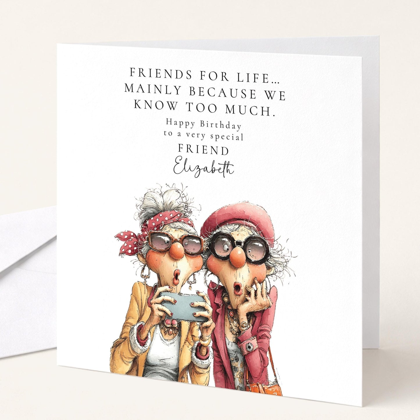 Funny Friend Birthday Card - Friends for Life