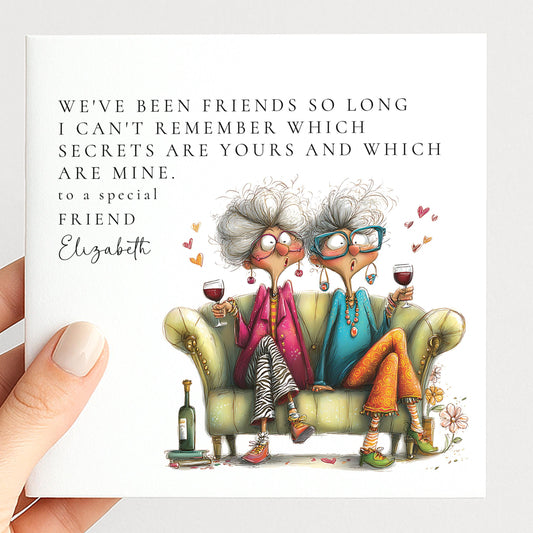 Funny personalised birthday card for friend with two wild older women sharing wine on a sofa captioned secrets are yours and mine
