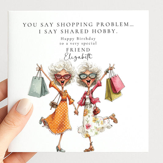 Funny Shopping Friend Card - Personalised Birthday Greeting With Custom Message