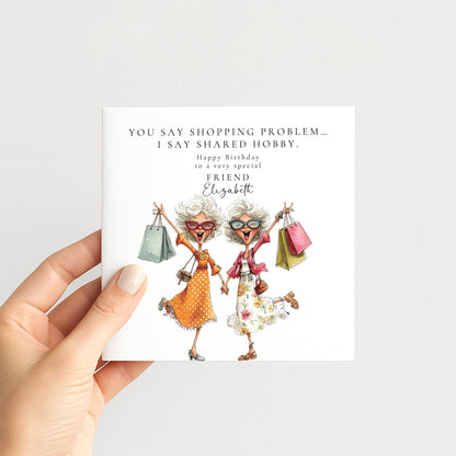Funny Shopping Friend Card - Personalised Birthday Greeting With Custom Message