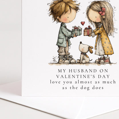 Funny Valentines Husband Card, Cute Valentine’s Day Card for Husband, Dog Lover Valentine Card, Love You Almost as Much as the Dog