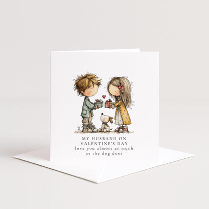 Funny Valentines Husband Card, Cute Valentine’s Day Card for Husband, Dog Lover Valentine Card, Love You Almost as Much as the Dog
