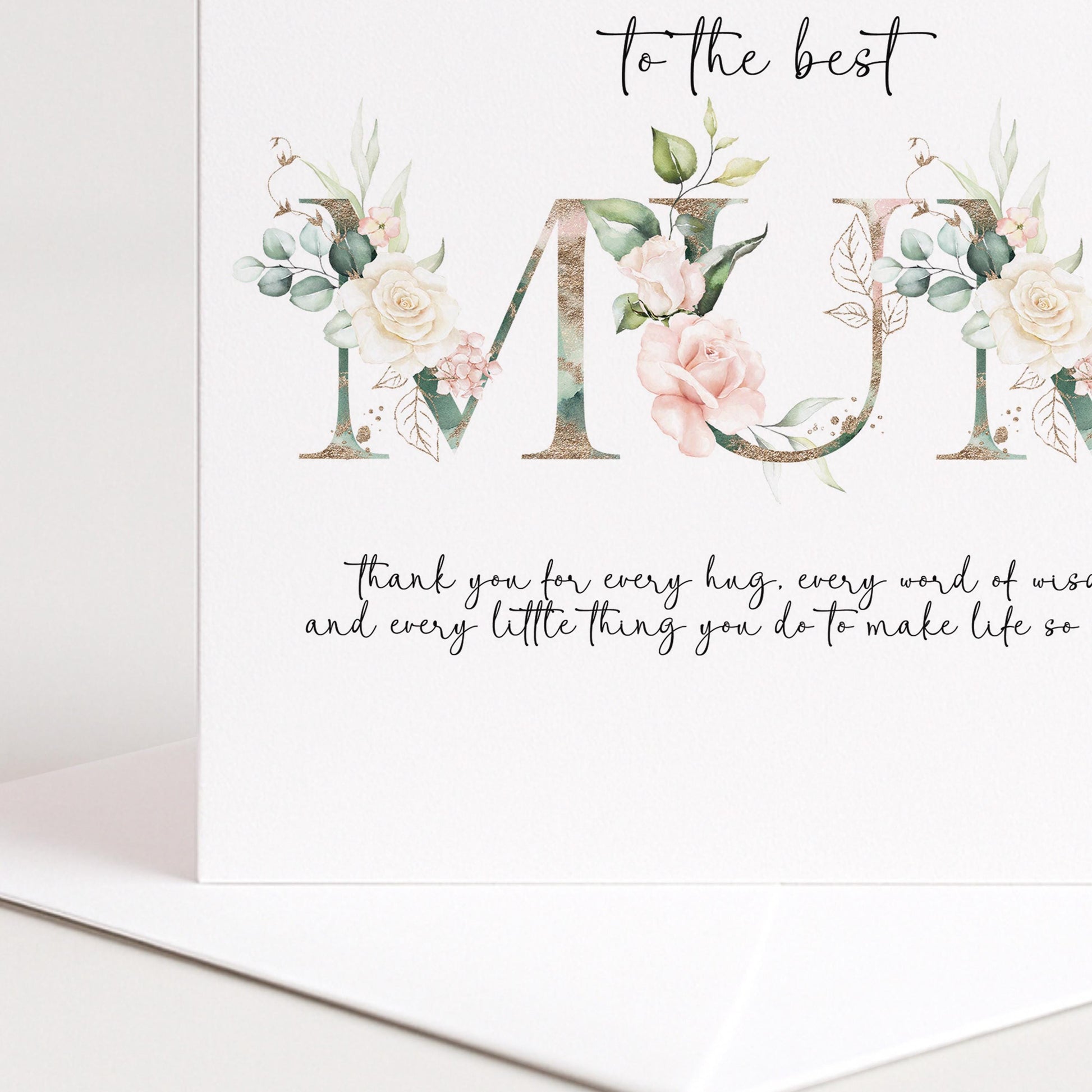 Mum Birthday Card, Mother’s Day Card for Mum, Floral Mum Card, To the Best Mum Card, Printed Greeting Card