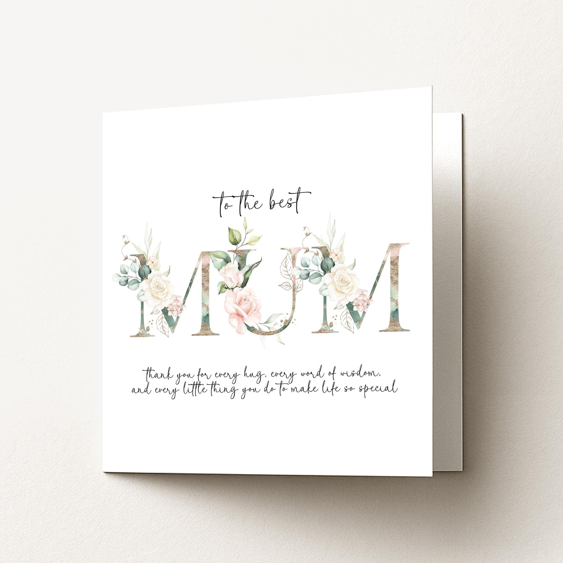 Mum Birthday Card, Mother’s Day Card for Mum, Floral Mum Card, To the Best Mum Card, Printed Greeting Card
