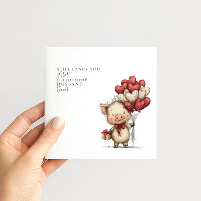 Husband Anniversary Card, Still Fancy You Card, Funny Romantic Card for Husband, Cute Pig Love Card